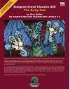 Dungeon Crawl Classics 26: The Scaly God: An Adventure For Character Levels 4 6 (Dungeon Crawl Classi) - Rick Maffei