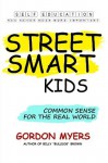 Street Smart Kids - Gordon Myers