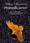 Předveďte mrtvé (Thomas Cromwell, #2) - Hilary Mantel, Michala Marková