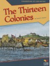 The Thirteen Colonies - Susan E. Hamen