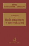 Rada nadzorcza w spółce akcyjnej - Adam Opalski