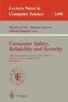 Computer Safety, Reliability and Security: 18th International Conference, Safecomp'99, Toulouse, France, September 27-29, 1999, Proceedings - Massimo Felici