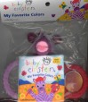 Baby Einstein: My Favorite Colors: A Fabric RattleBook (Baby Einstein) - Julie Aigner-Clark