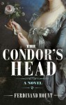 The Condor's Head - Ferdinand Mount