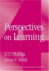 Perspectives on Learning - D.C. Phillips, Jonas F. Soltis