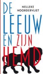 De leeuw en zijn hemd - Nelleke Noordervliet