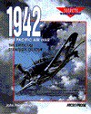 1942 The Pacific Air War: The Official Strategy Guide (Secrets of the Games,) - John Possidente