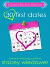 30 First Dates - Stacey Wiedower