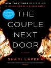 The Couple Next Door: A Novel - Shari Lapena