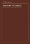 Mathematics and Cognition: A Research Synthesis by the International Group for the Psychology of Mathematics Education - Pearler Nesher, Jeremy Kilpatrick