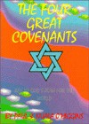 The Four Great Covenants: Key to God's Plan for the World - Paul O'Higgins, Nuala O'Higgins