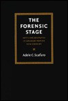 The Forensic Stage: Settling Disputes in Graeco-Roman New Comedy - Adele C. Scafuro