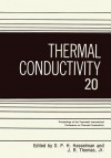 Thermal Conductivity 20 - J.R. Thomas Jr., D.P.H. Hasselman