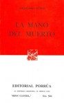 La Mano del Muerto (Sepan Cuantos, #504) - Alexandre Dumas