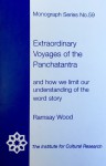 Extraordinary Voyages of the Panchatantra - Ramsay Wood