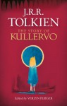 The Story of Kullervo - J.R.R. Tolkien, Verlyn Flieger