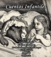 Cuentos Infantiles (Barba Azul, Caperucita Roja, El Gato Con Botas, La Bella Durmiente Del Bosque, La Cenicienta, Las Adas, Pulgarcito) - Charles Perrault