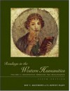 Readings in the Western Humanities, Volume 1 - Roy Matthews, Dewitt Platt