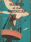 Makers of the Americas (History on the March) - Marion Lansing