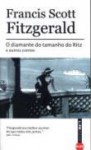 O Diamante do Tamanho do Ritz e Outros Contos (Brochura) - F. Scott Fitzgerald