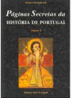 Páginas Secretas da História de Portugal (Volume II) - Rainer Daehnhardt