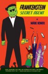 Frankenstein Secret Agent - Mark Homer