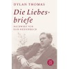 Die Liebesbriefe - Dylan Thomas