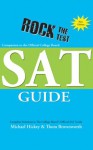 Rock the Test: Companion to the Official College Board SAT Guide - Thom Brownworth, Michael Hickey