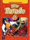 New Parade, Level 5 Workbook - Mario Herrera, Theresa Zanatta