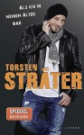 Als ich in meinem Alter war - Torsten Sträter