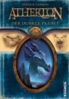 Der dunkle Planet (Atherton) - Patrick Carman