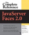 JavaServer Faces 2.0, the Complete Reference - Ed Burns, Neil Griffin, Chris Schalk