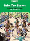 String Time Starters Cello Book: 21 Pieces for Flexible Ensemble (String Time Ensembles) - Kathy Blackwell, David Blackwell