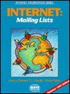 Internet: Mailing Lists - Edward T. L. Hardie, Vivian Neou