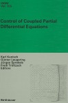 Control of Coupled Partial Differential Equations - Karl Kunisch