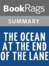 The Ocean at the End of the Lane by Neil Gaiman l Summary & Study Guide - BookRags