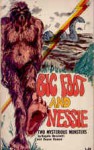 Big Foot and Nessie: Two Mysterious Monsters - Angelo Resciniti, Duane Damon