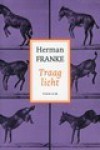 Traag licht - Herman Franke