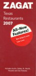 Zagat 2007 Texas (Zagatsurvey Texas Restaurants) (Zagatsurvey Texas Restaurants) - Zagat Survey