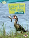 Lake and Pond Food Webs in Action - Paul Fleisher