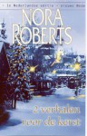 2 verhalen voor de Kerst - Nora Roberts