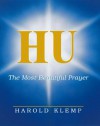 HU, The Most Beautiful Prayer - Harold Klemp