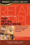 Vault Guide To The Top Retail Employers - Laurie Pasiuk