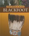 The Blackfoot - Anna Rebus