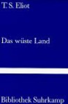 Das wüste Land. Gedichte - T.S. Eliot, Ernst Robert Curtius, Hans Egon Holthusen