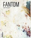 Fantom Photographic Quarterly, Issue 1 - Cay Sophie Rabinowitz, Selva Barni