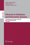 Advances In Databases And Information Systems: 13th East European Conference, Adbis 2009, Riga, Latvia, September 7 10, 2009, Proceedings (Lecture ... Applications, Incl. Internet/Web, And Hci) - Janis Grundspenkis, Gottfried Vossen, Tadeusz Morzy