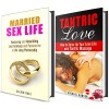 Marriage Box Set: Restore Your Intimacy and Spice Up Your Married Life with Tantric Massage (Marriage and Relationship Guide) - Calvin Hale, Michael Hansen