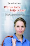 Wat in twee koffers past - Veronika Peters