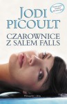 Czarownice z Salem Falls - Picoult Jodi